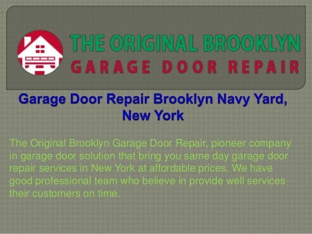 Garage Door Repair In Brooklyn New York