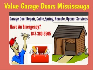 Garage Door Repair Services in Mississauga - Value Garage Doors