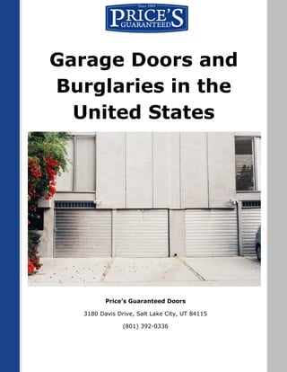Garage Doors and Burglaries in the United States