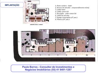 Salas Comerciais no Garagem Moderna

Planejado para atender o segmento corporativo, de pequenos e
médios escritórios dos profissionais liberais mais exigente do
mercado, o Garagem Moderna contará com soluções diferenciadas
em plantas e infraestrutura, salas comerciais e espaços inteligentes e
arquitetura contemporânea elaborados por renomados profissionais
da arquitetura e engenharia.




                       Clique aqui, deixe seus dados,que
                          nós entraremos em contato!
 