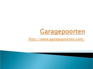 http://www.garagepoorten.com/
 