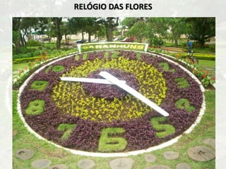 RELÓGIO DAS FLORES
 