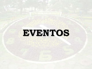 EVENTOS
 