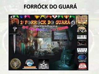 FORRÓCK DO GUARÁ
 