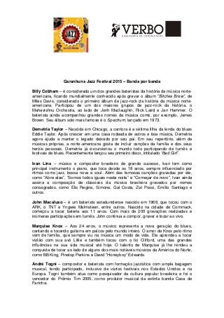 Garanhuns Jazz Festival 2015 – Banda por banda
Billy Cobham – é considerado um dos grandes bateristas da história da músic...