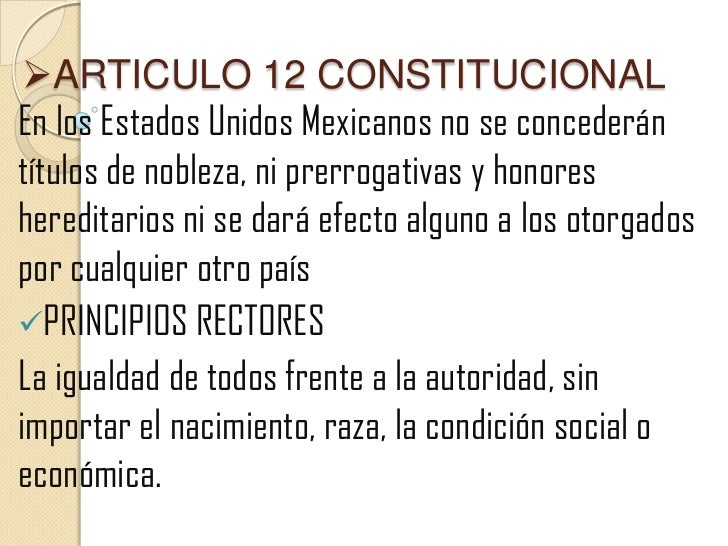 Articulo 12 De La Constitucion Politica Mexicana