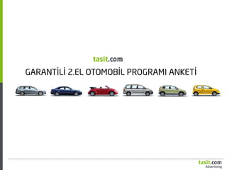 Advertising
tasit.com
GARANTİLİ 2.EL OTOMOBİL PROGRAMI ANKETİ
tasit.com
 