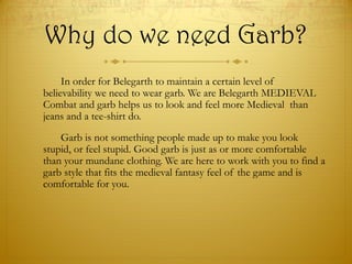 Garb 101: Basic Garb For All | PPT