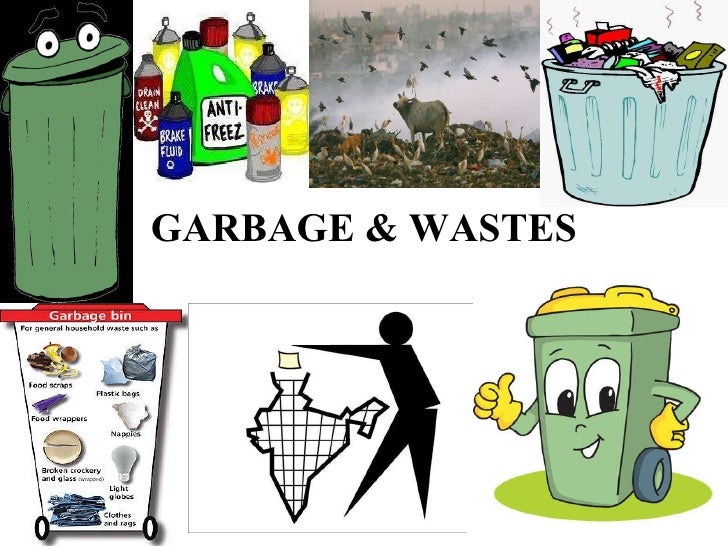 Garbage its types and everything related