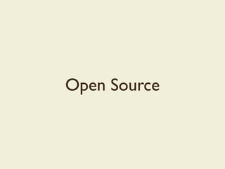 Open Source
 
