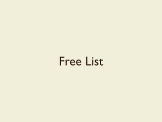 Free List
 