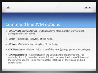 Memory Management in the Java Virtual Machine(Garbage collection) | PPTX