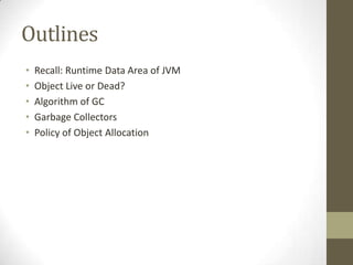 Garbage Collection of Java VM | PPTX