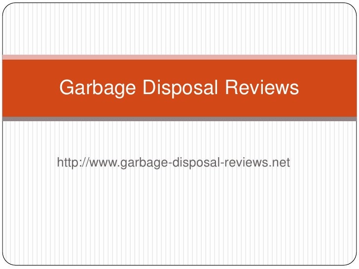 Garbage disposal reviews