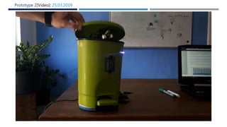 Prototype 2[Video]: 25.03.2019
 