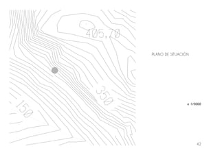 42
e 1/5000
PLANO DE SITUACIÓN
 