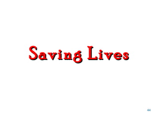Saving Lives 