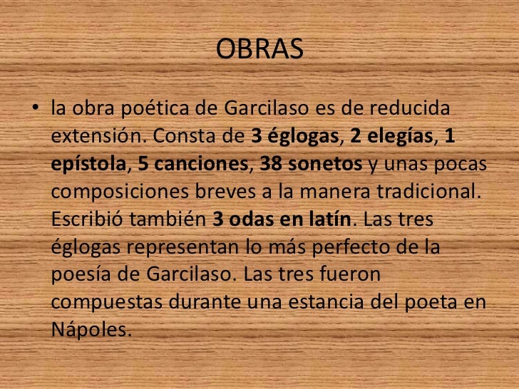 Que Escribio Garcilaso De La Vega