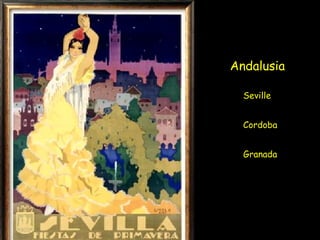 Andalusia Seville Cordoba Granada 