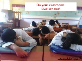 Do your classrooms  look like this? 