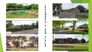 L
E
C
T
H
W
O
R
T
H
-
A
N
E
W
V
I
S
I
O
N
 