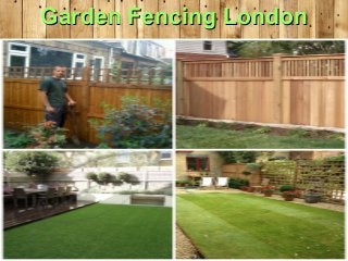 Garden Fencing LondonGarden Fencing London
 