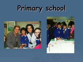 Primary school 