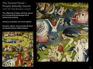The Garden of Earthly Delights | PPTX