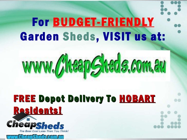 Garden sheds hobart