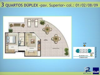 Est. do Pau-Ferro tarde manhã 3  QUARTOS DÚPLEX – pav. Superior -  col.: 01/02/08/09 