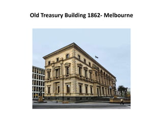 Old Treasury Building 1862- Melbourne