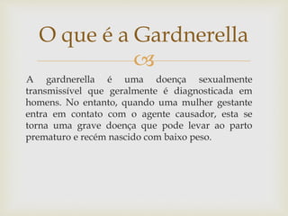 Gardnerella vaginalis pronto | PPTX