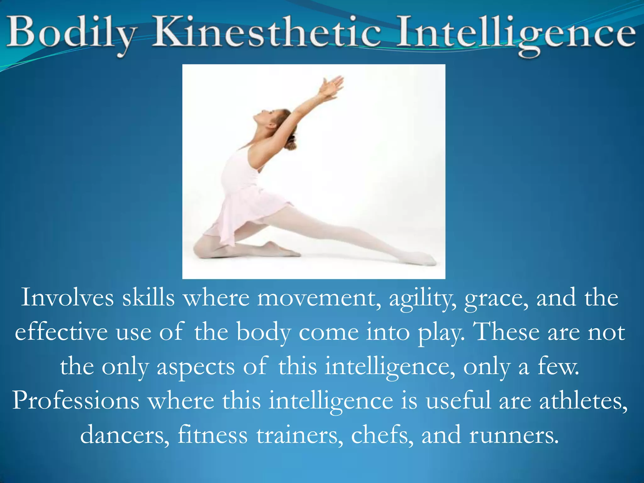 Gardner’s multiple intelligences | PPTX | Hobbies & Interests