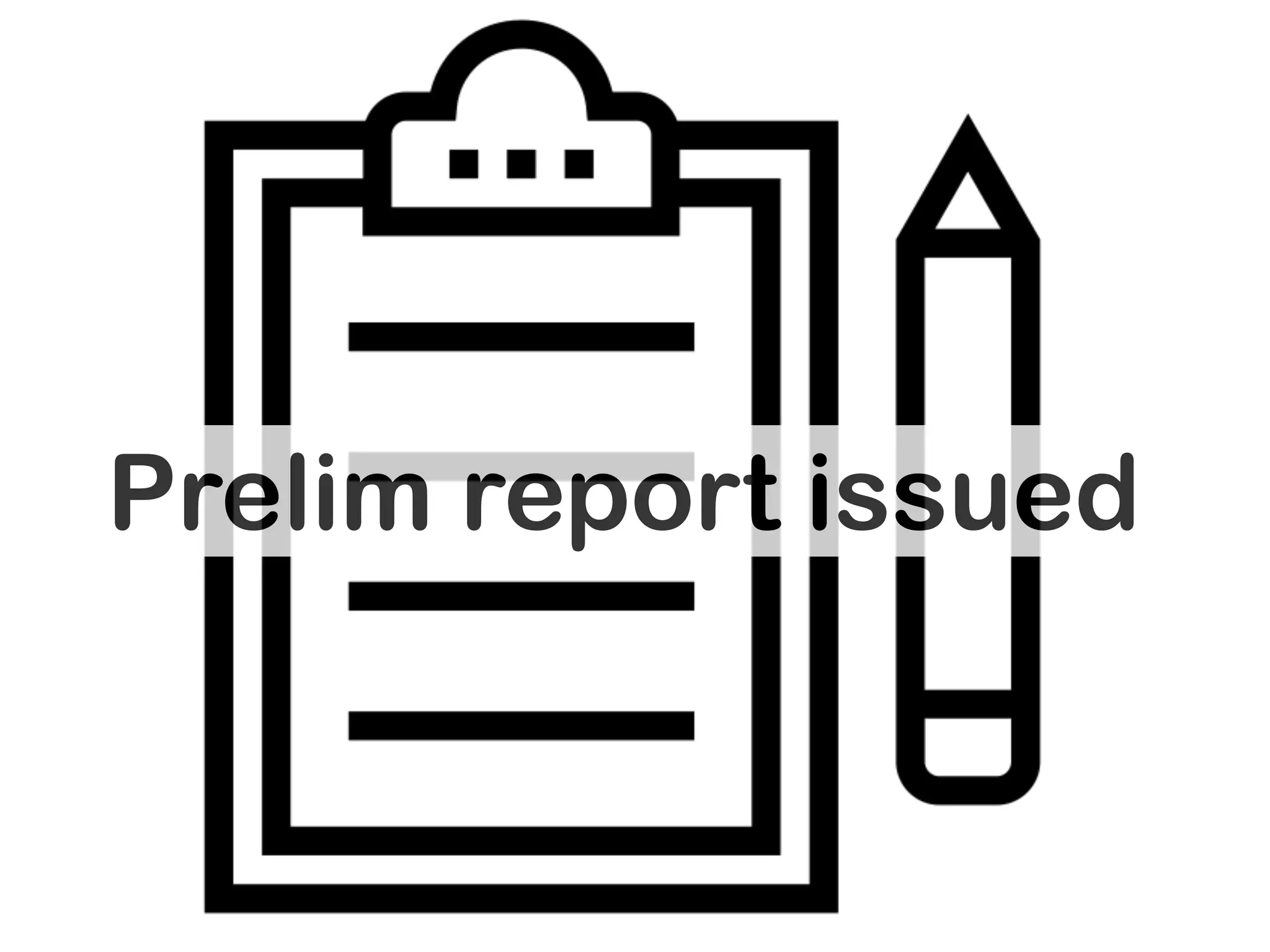Prelim report issued
 