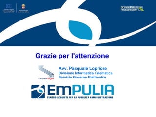 Gare telematiche: Il caso della piattaforma di e-procurement della Centrale di acquisto territoriale della Regione Puglia denominata EmPULIA