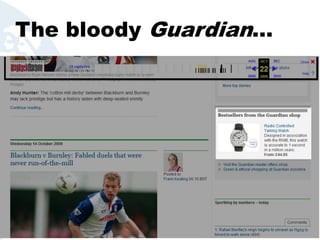 The bloody Guardian…
 