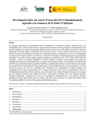 Investigació sobre els canvis d’usos del sòl i l’abandonament
agrícola a la comarca de la Safor (València)
Virginia Garófa...