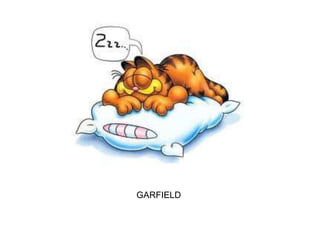 GARFIELD
 