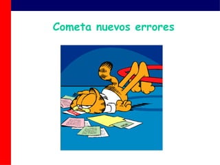 Cometa nuevos errores 