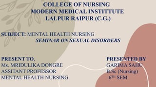 This is the PPT on the mental Health nursing | PPTX