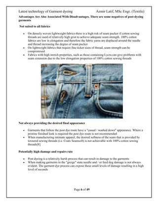 Latest technology of Garment dyeing Azmir Latif, MSc Engr. (Textile)
Page 6 of 49
Advantages Are Also Associated With Disa...