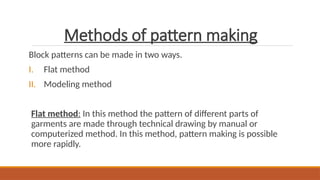 Garments Pattern.pptx(Pattern making in garments) | PPTX
