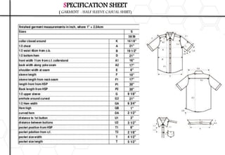 SPECIFICATION SHEET
( GARMENT : HALF SLEEVE CASUAL SHIRT)
 