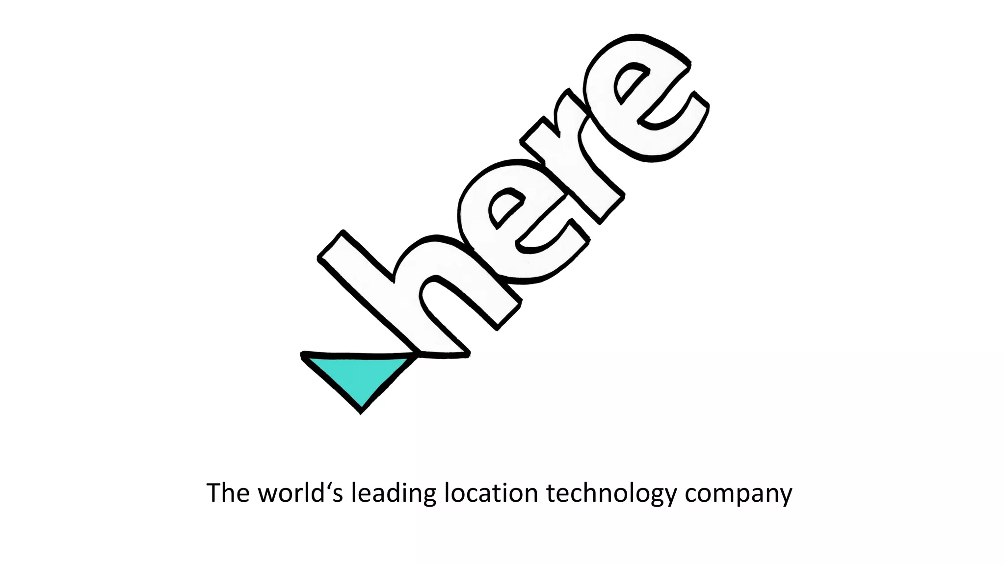 The world‘s leading location technology company
 