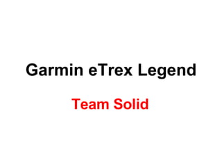 Garmin eTrex Legend Team Solid 