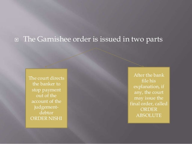 What is a garnishee order?