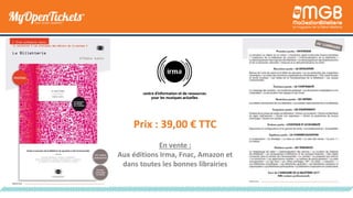 Prix : 39,00 € TTC
En vente :
Aux éditions Irma, Fnac, Amazon et
dans toutes les bonnes librairies
 