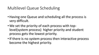 MULTILEVEL QUEUE SCHEDULING | PPT
