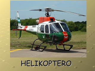HELIKOPTEROHELIKOPTERO
 