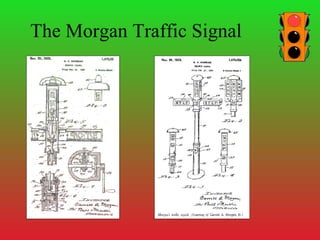 The Morgan Traffic Signal 